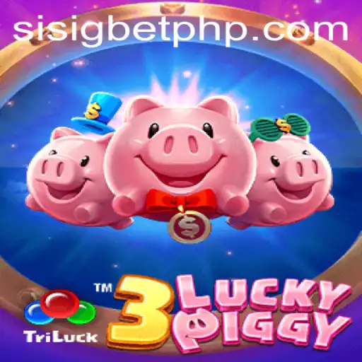 Explore the Thrills of 3LUCKYPIGGY: A New Game from Sisigbet.COM