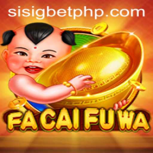 Exploring FaCaiFuWa: A New Wave in Online Gaming