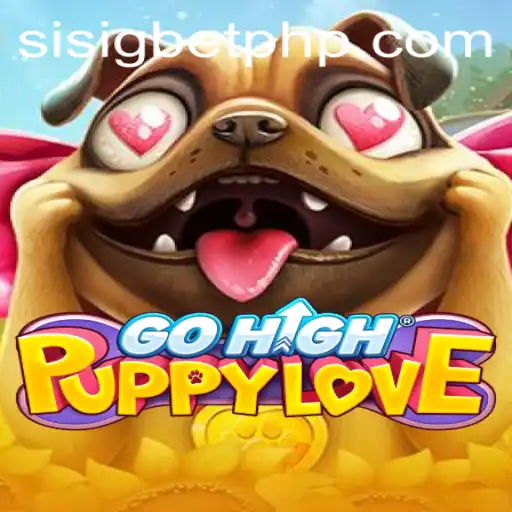 Unleashing Fun with GoHighPuppyLove and Sisigbet.COM