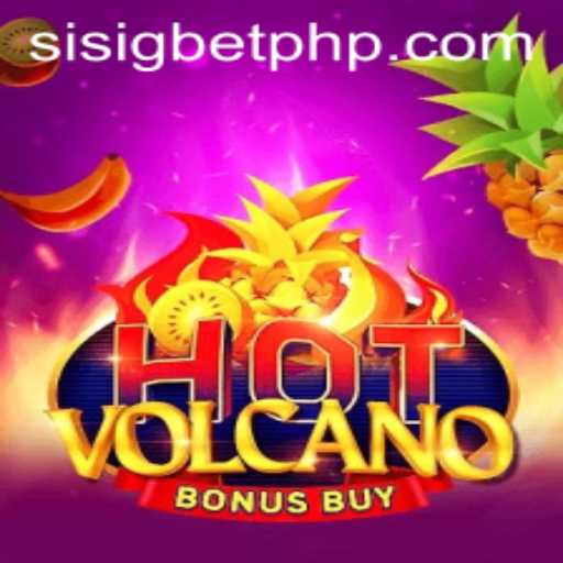 Exploring the Thrills of HotVolcanoBonusBuy at Sisigbet.COM