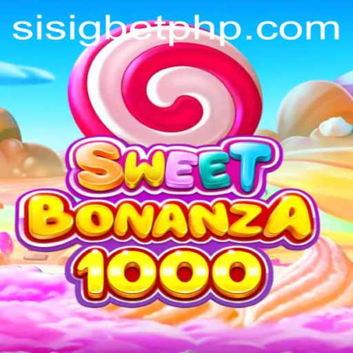 Discover the Excitement of SweetBonanza1000 on Sisigbet.com