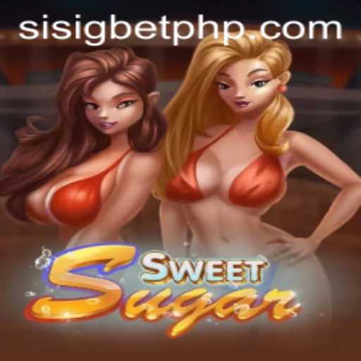 Discovering the World of SweetSugar: New Thrills by Sisigbet.COM